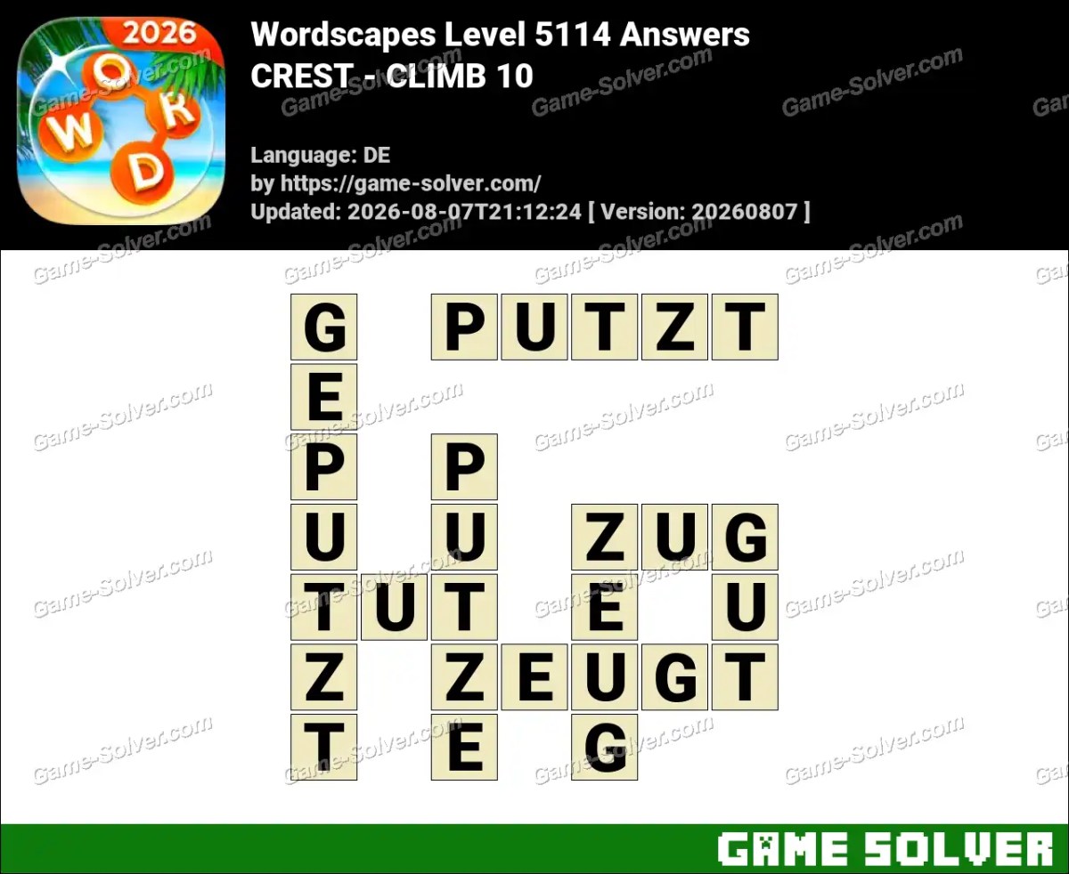Wordscapes Deutsche Level 5114 Answers — CREST - CLIMB 10