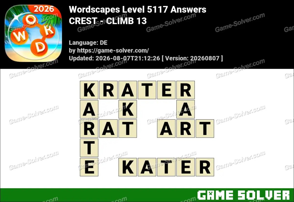 Wordscapes Deutsche Level 5117 Answers — CREST - CLIMB 13