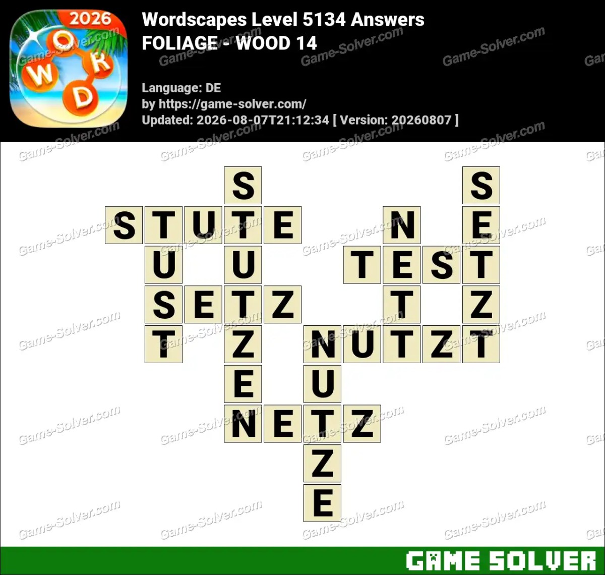 Wordscapes Deutsche Level 5134 Answers — FOLIAGE - WOOD 14