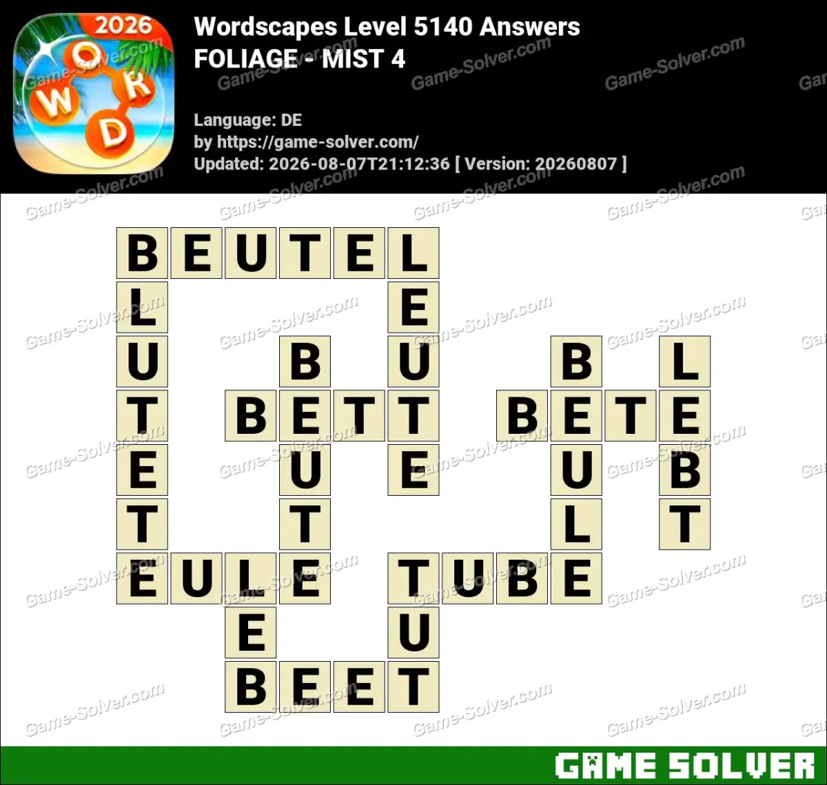 Wordscapes Deutsche Level 5140 Answers — FOLIAGE - MIST 4