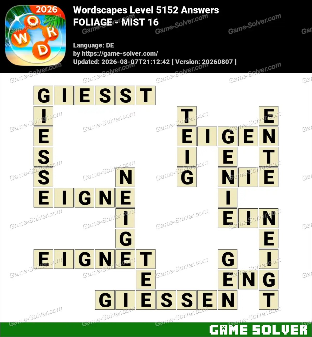 Wordscapes Deutsche Level 5152 Answers — FOLIAGE - MIST 16