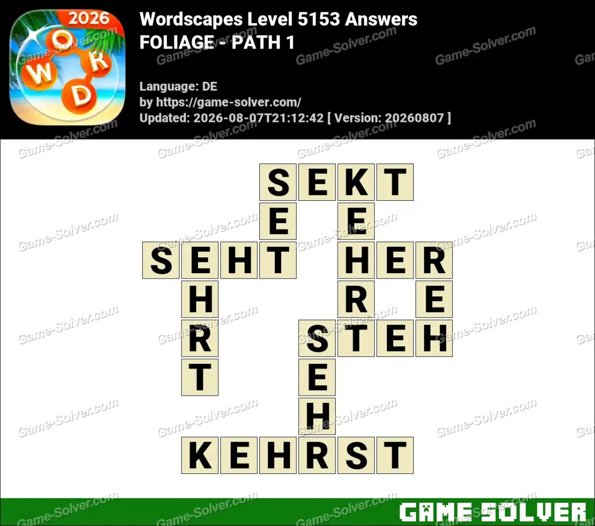 Wordscapes Deutsche Level 5153 Answers — FOLIAGE - PATH 1