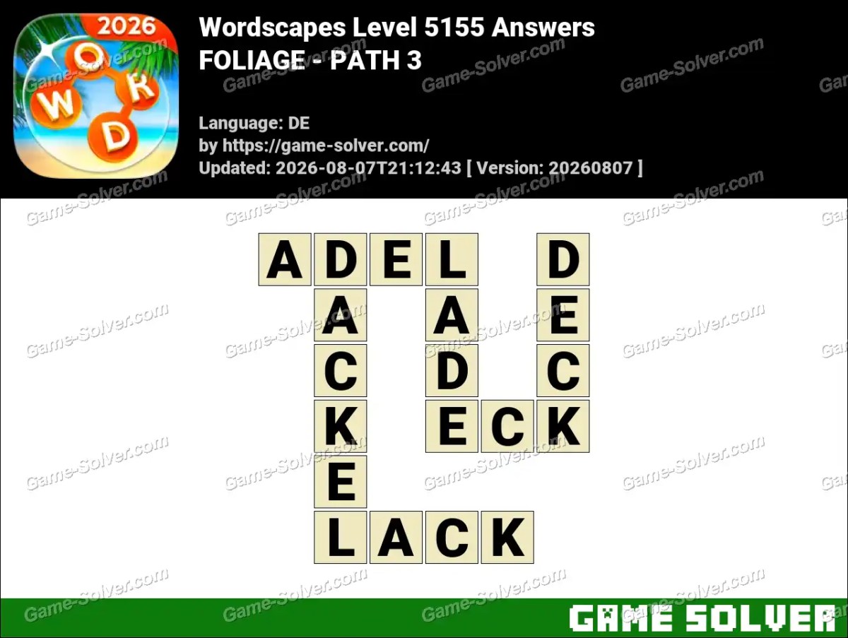 Wordscapes Deutsche Level 5155 Answers — FOLIAGE - PATH 3