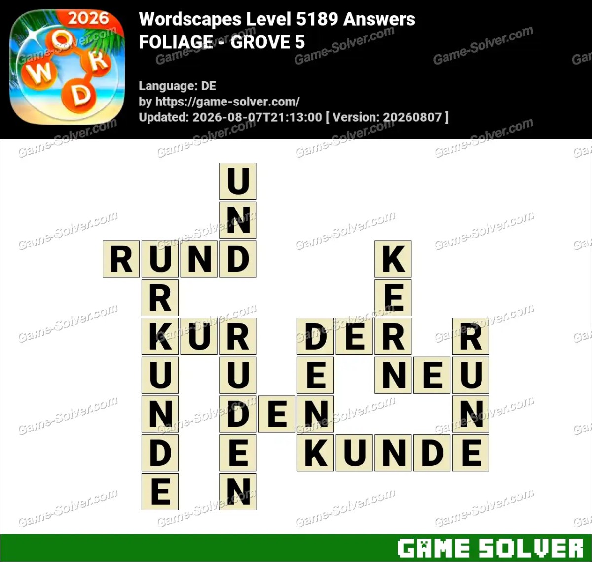 Wordscapes Deutsche Level 5189 Answers — FOLIAGE - GROVE 5