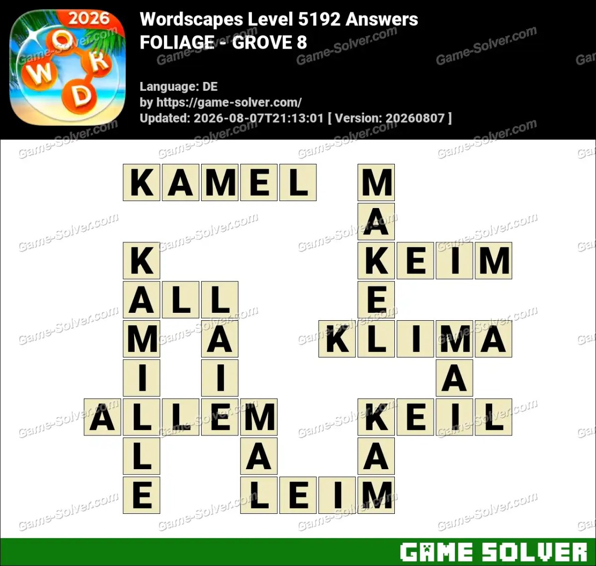 Wordscapes Deutsche Level 5192 Answers — FOLIAGE - GROVE 8 Wordscapes Deutsche Level 5192 Answers — FOLIAGE - GROVE 8