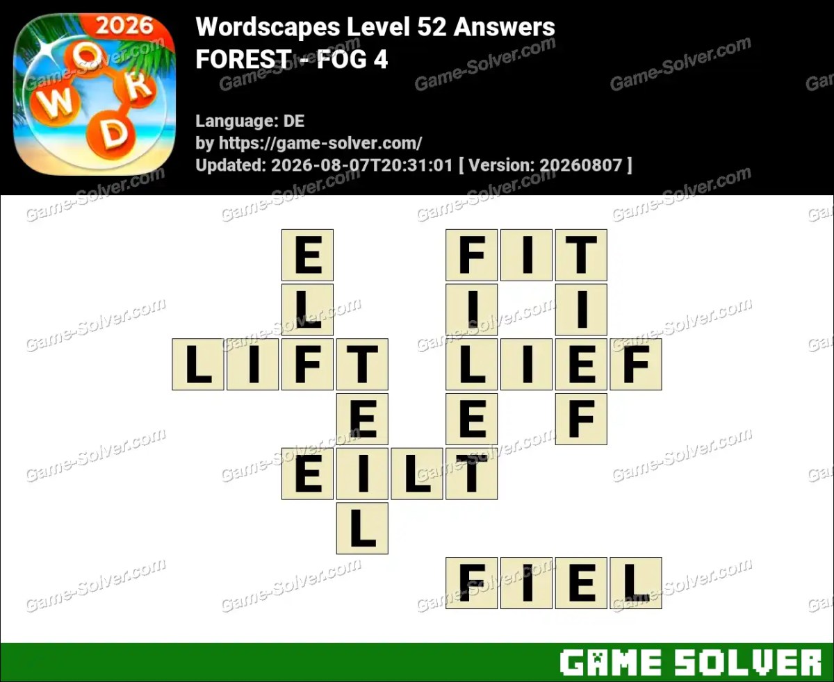 Wordscapes Deutsche Level 52 Answers — FOREST - FOG 4 Wordscapes Deutsche Level 52 Answers — FOREST - FOG 4