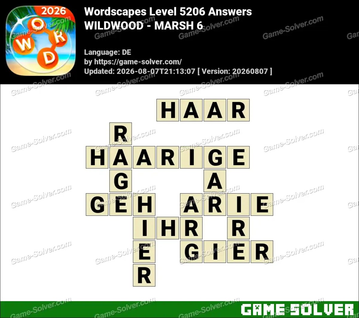 Wordscapes Deutsche Level 5206 Answers — WILDWOOD - MARSH 6