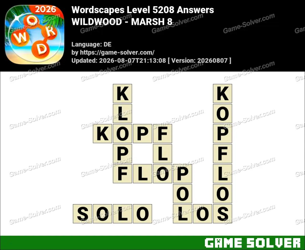 Wordscapes Deutsche Level 5208 Answers — WILDWOOD - MARSH 8