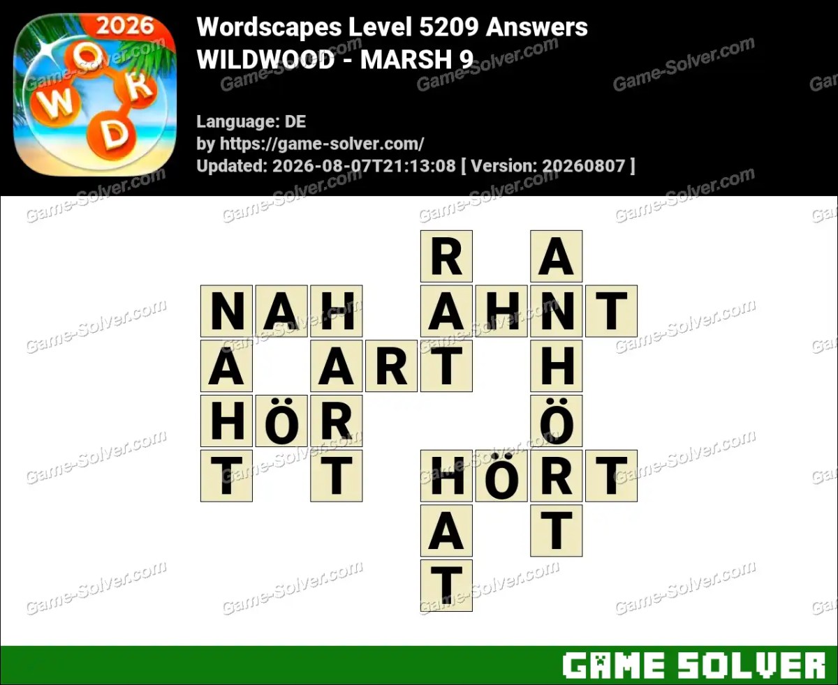 Wordscapes Deutsche Level 5209 Answers — WILDWOOD - MARSH 9