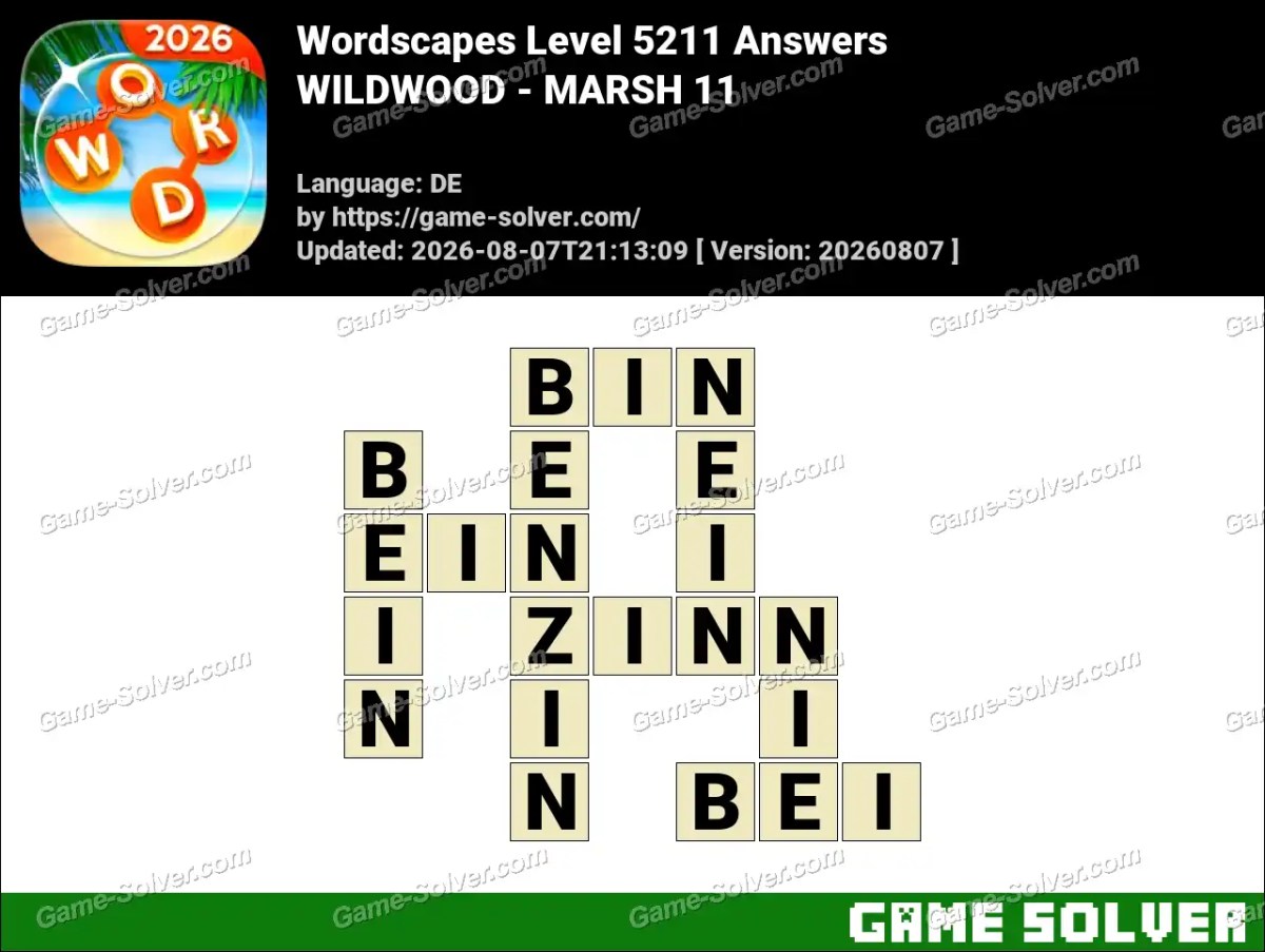 Wordscapes Deutsche Level 5211 Answers — WILDWOOD - MARSH 11