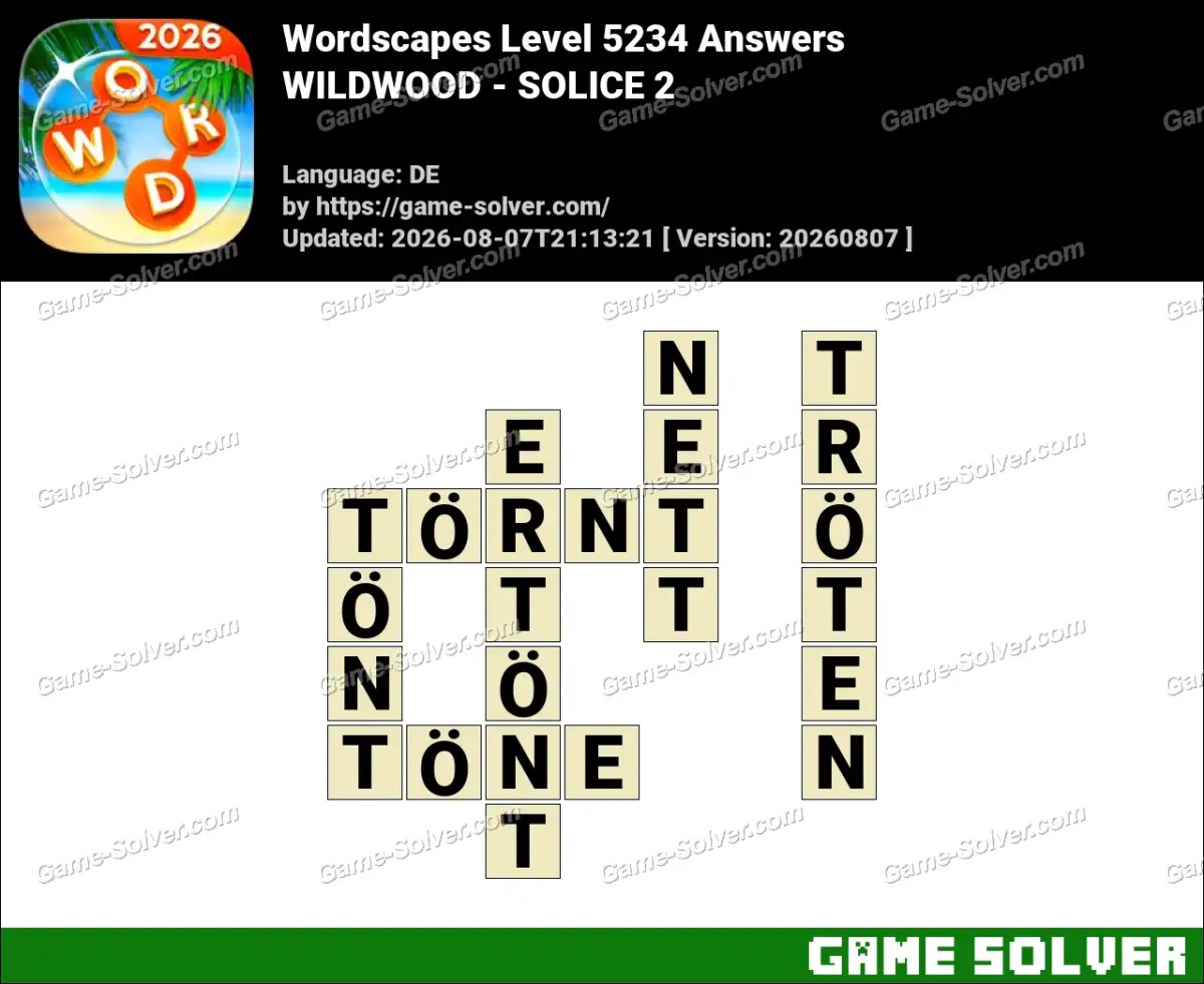 Wordscapes Deutsche Level 5234 Answers — WILDWOOD - SOLICE 2