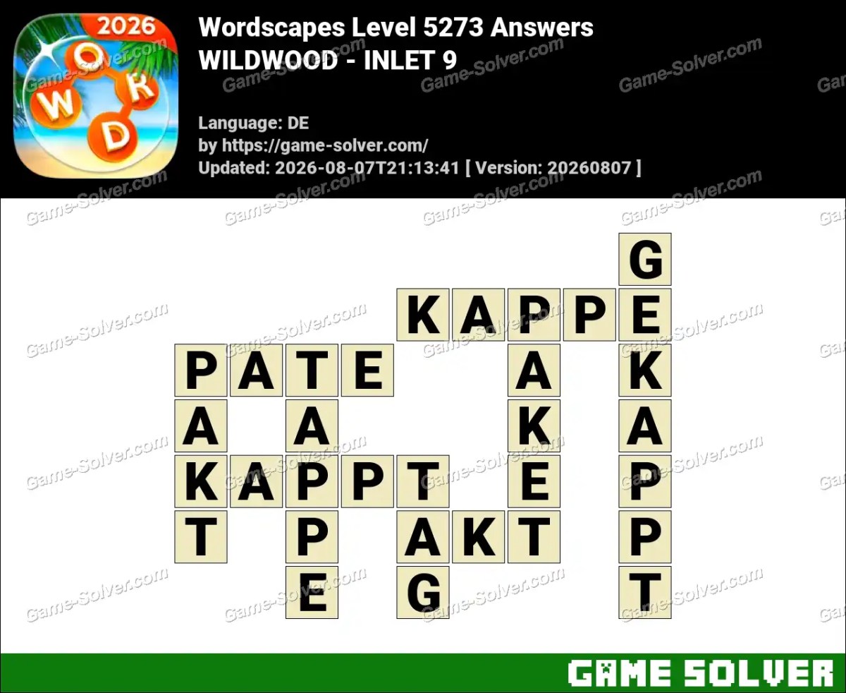 Wordscapes Deutsche Level 5273 Answers — WILDWOOD - INLET 9