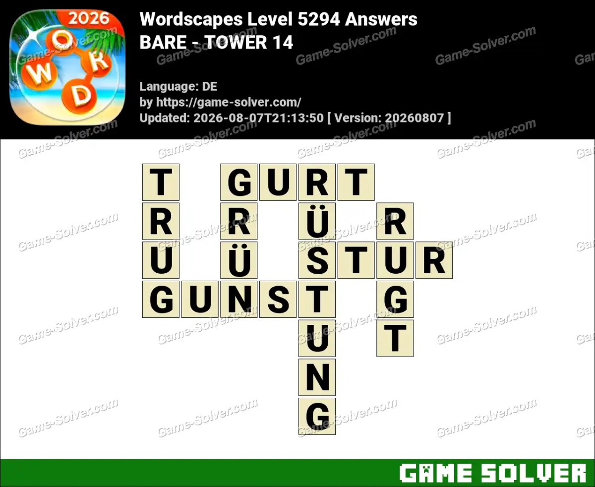 Wordscapes Deutsche Level 5294 Answers — BARE - TOWER 14 Wordscapes Deutsche Level 5294 Answers — BARE - TOWER 14