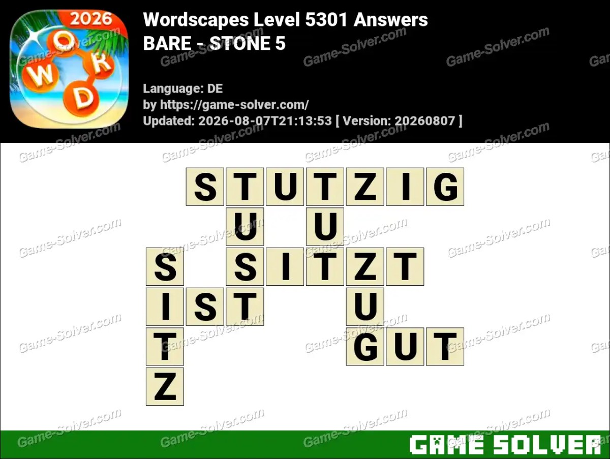 Wordscapes Deutsche Level 5301 Answers — BARE - STONE 5 Wordscapes Deutsche Level 5301 Answers — BARE - STONE 5