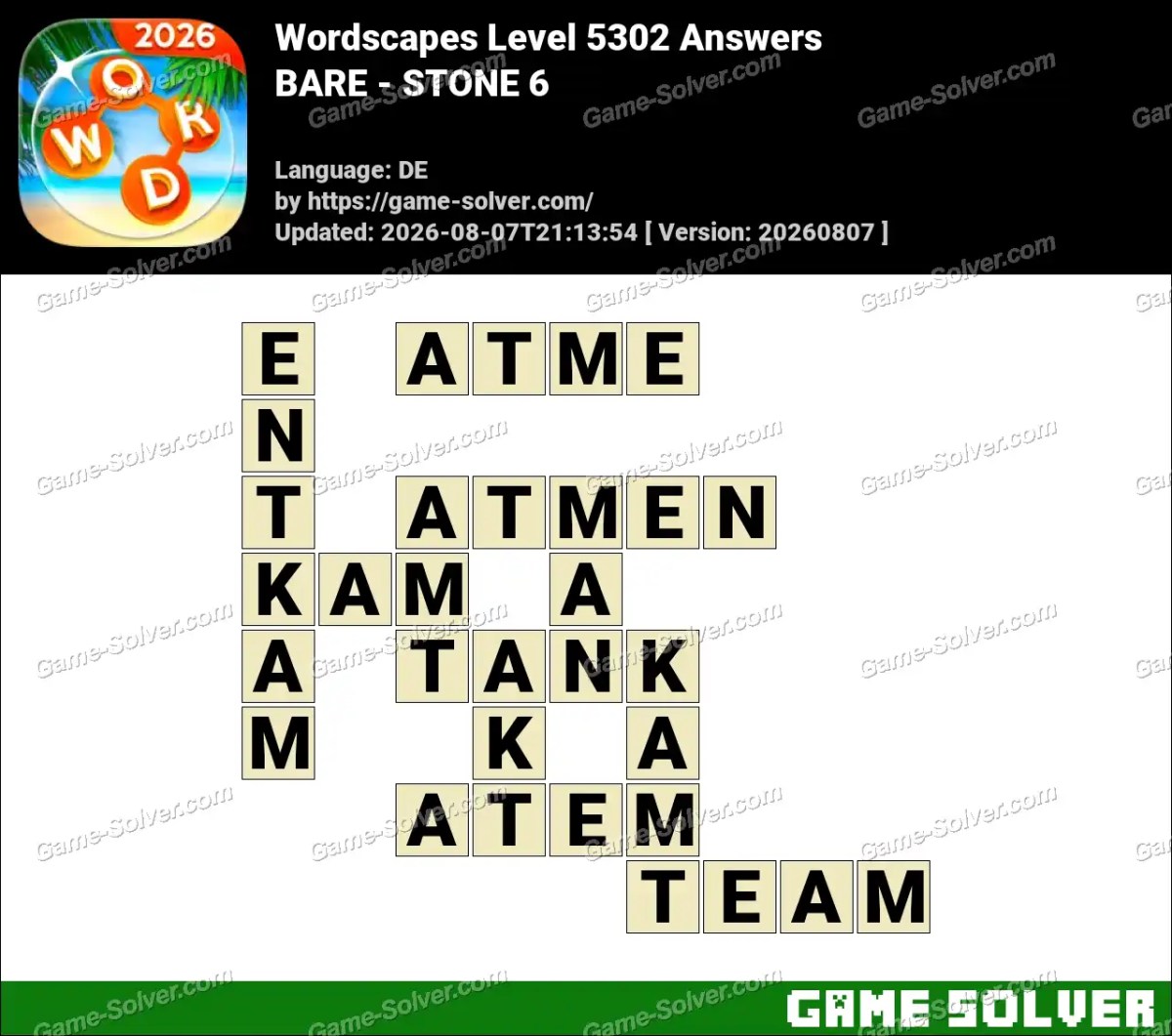 Wordscapes Deutsche Level 5302 Answers — BARE - STONE 6