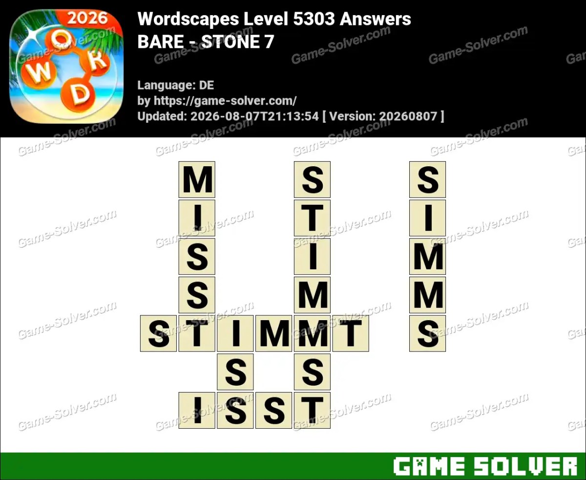 Wordscapes Deutsche Level 5303 Answers — BARE - STONE 7