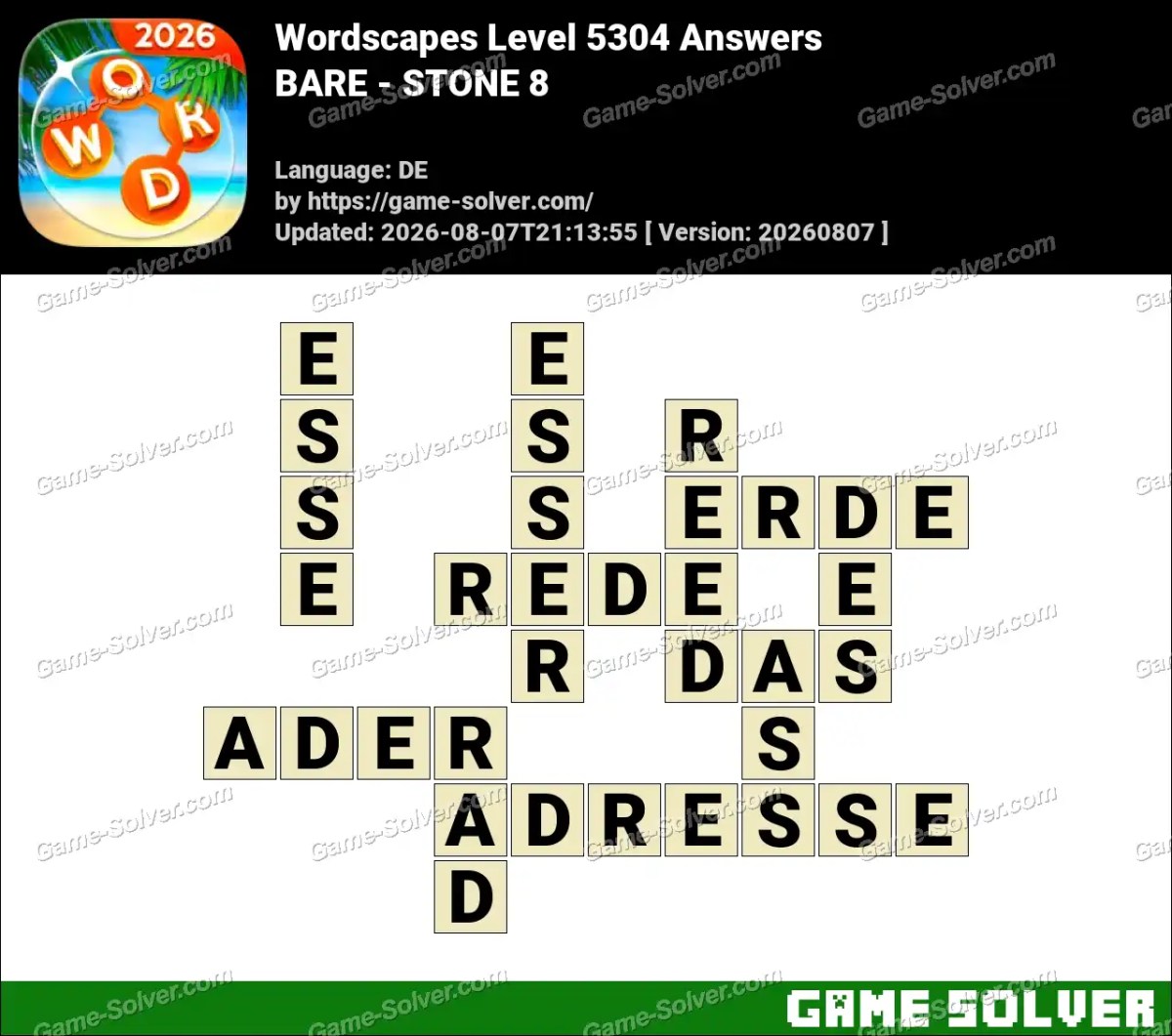 Wordscapes Deutsche Level 5304 Answers — BARE - STONE 8