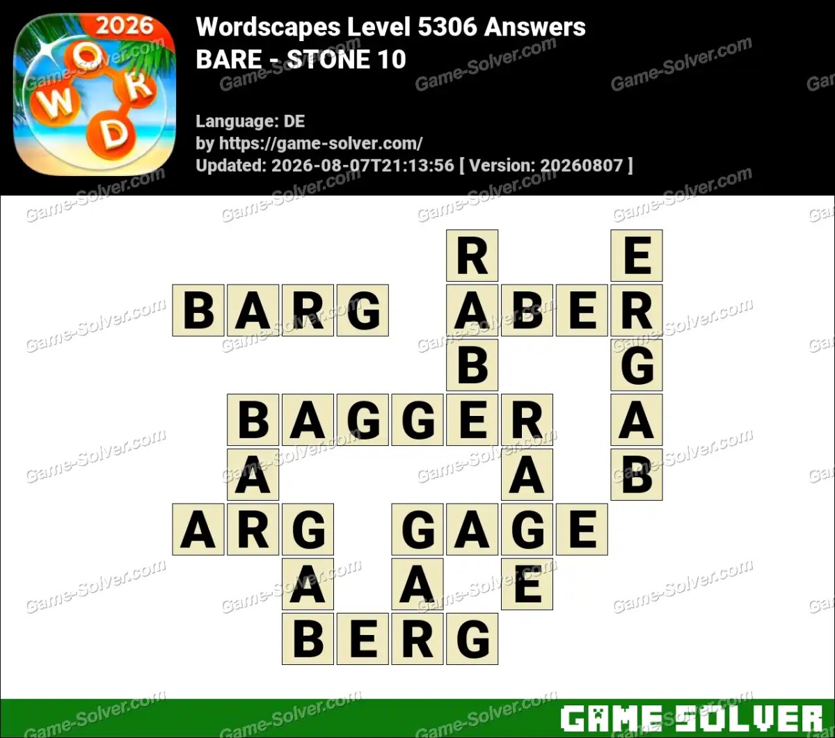 Wordscapes Deutsche Level 5306 Answers — BARE - STONE 10 Wordscapes Deutsche Level 5306 Answers — BARE - STONE 10