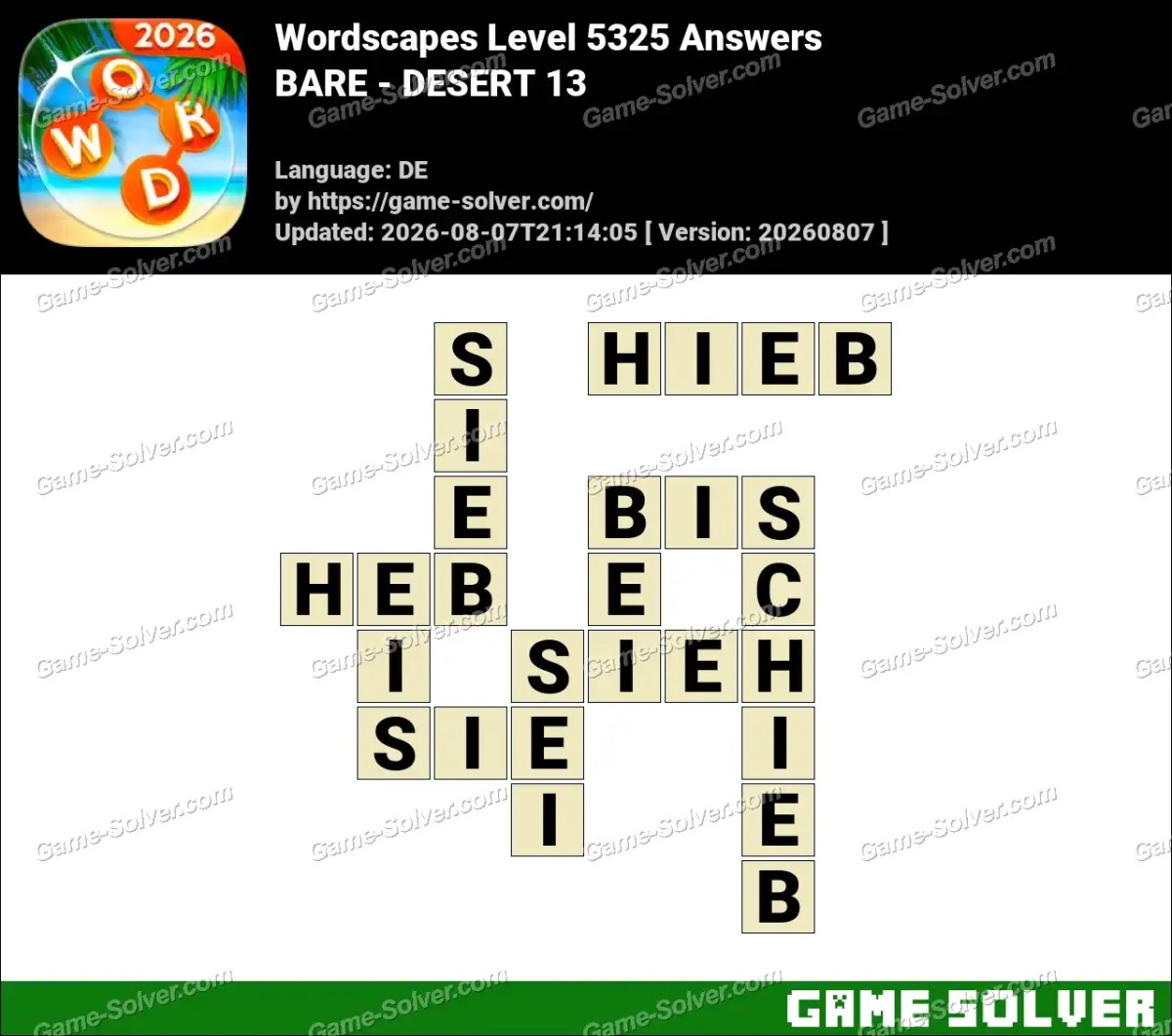 Wordscapes Deutsche Level 5325 Answers — BARE - DESERT 13