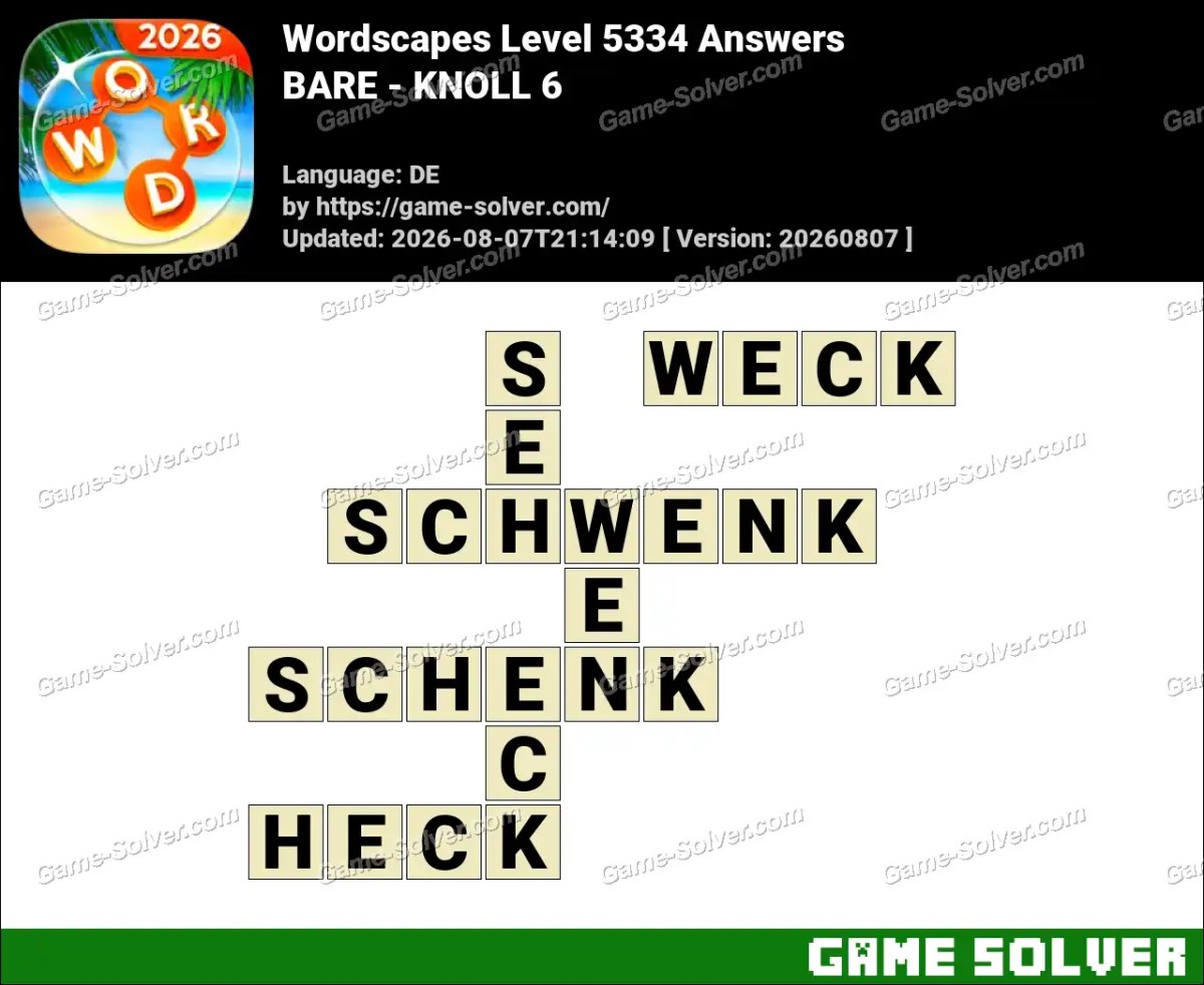 Wordscapes Deutsche Level 5334 Answers — BARE - KNOLL 6