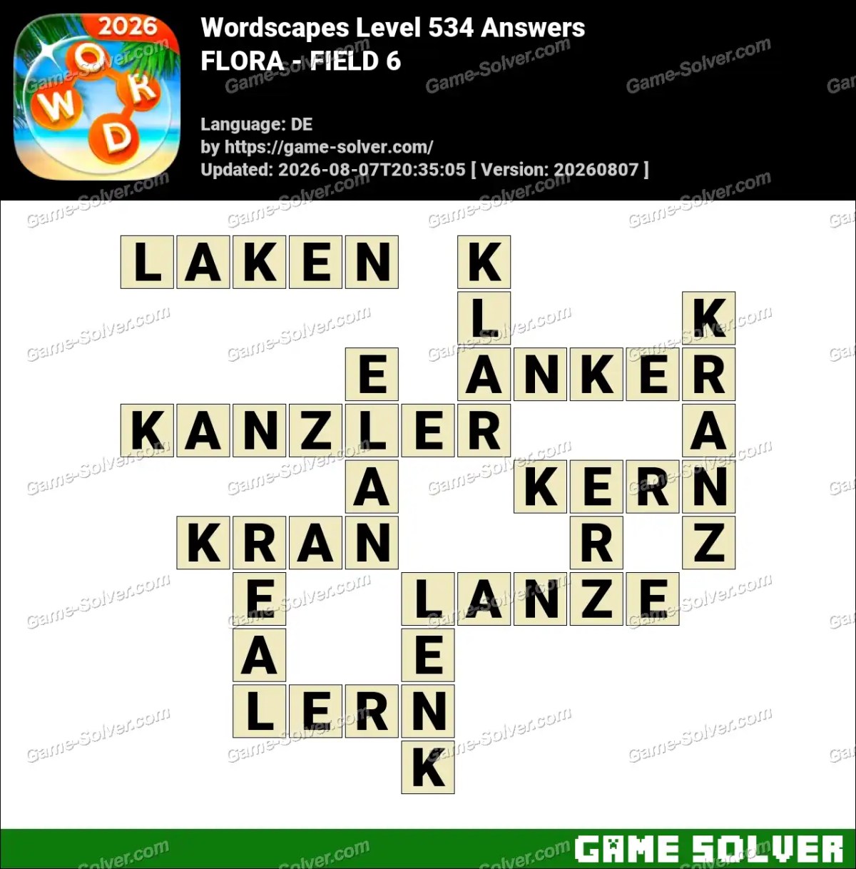 Wordscapes Deutsche Level 534 Answers — FLORA - FIELD 6