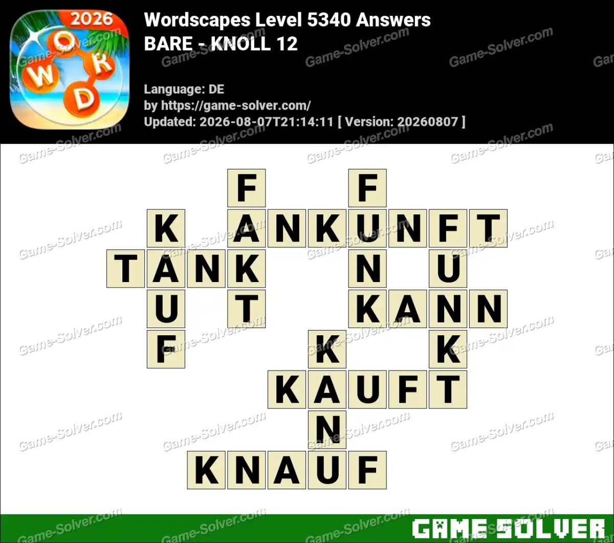 Wordscapes Deutsche Level 5340 Answers — BARE - KNOLL 12