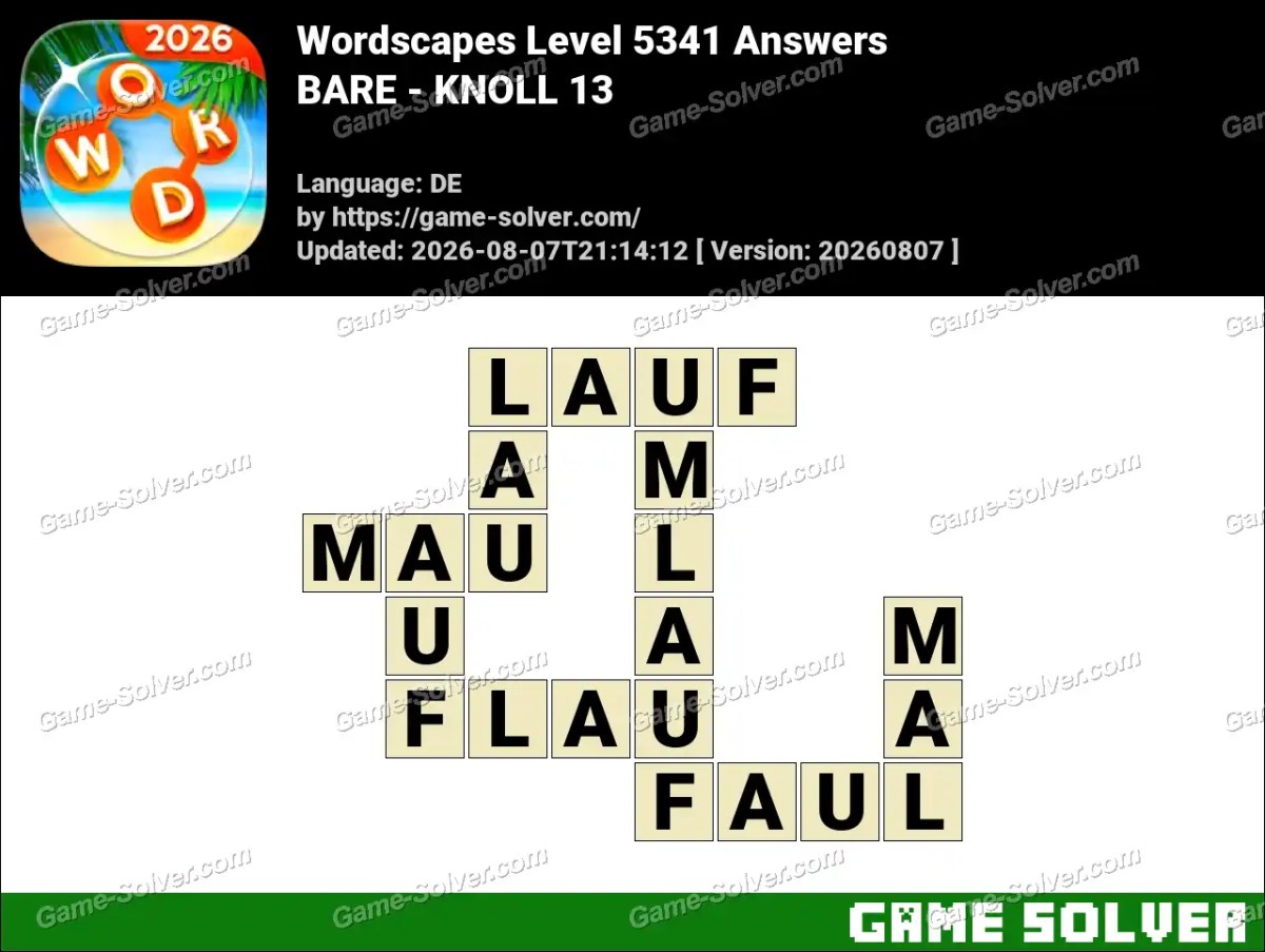 Wordscapes Deutsche Level 5341 Answers — BARE - KNOLL 13