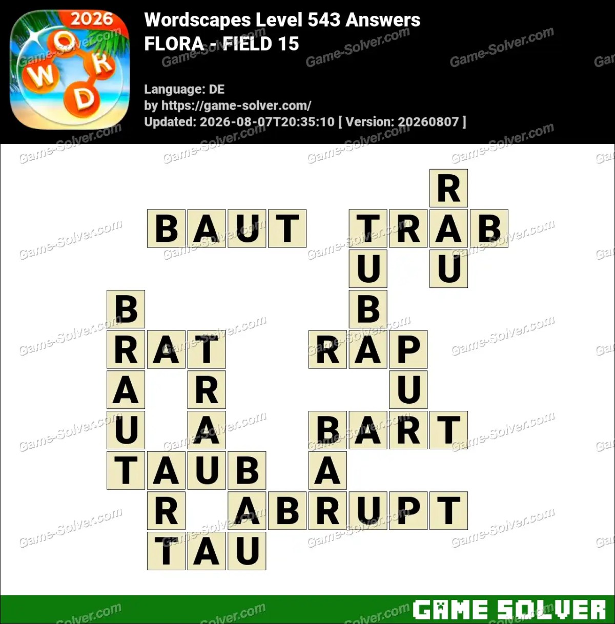 Wordscapes Deutsche Level 543 Answers — FLORA - FIELD 15