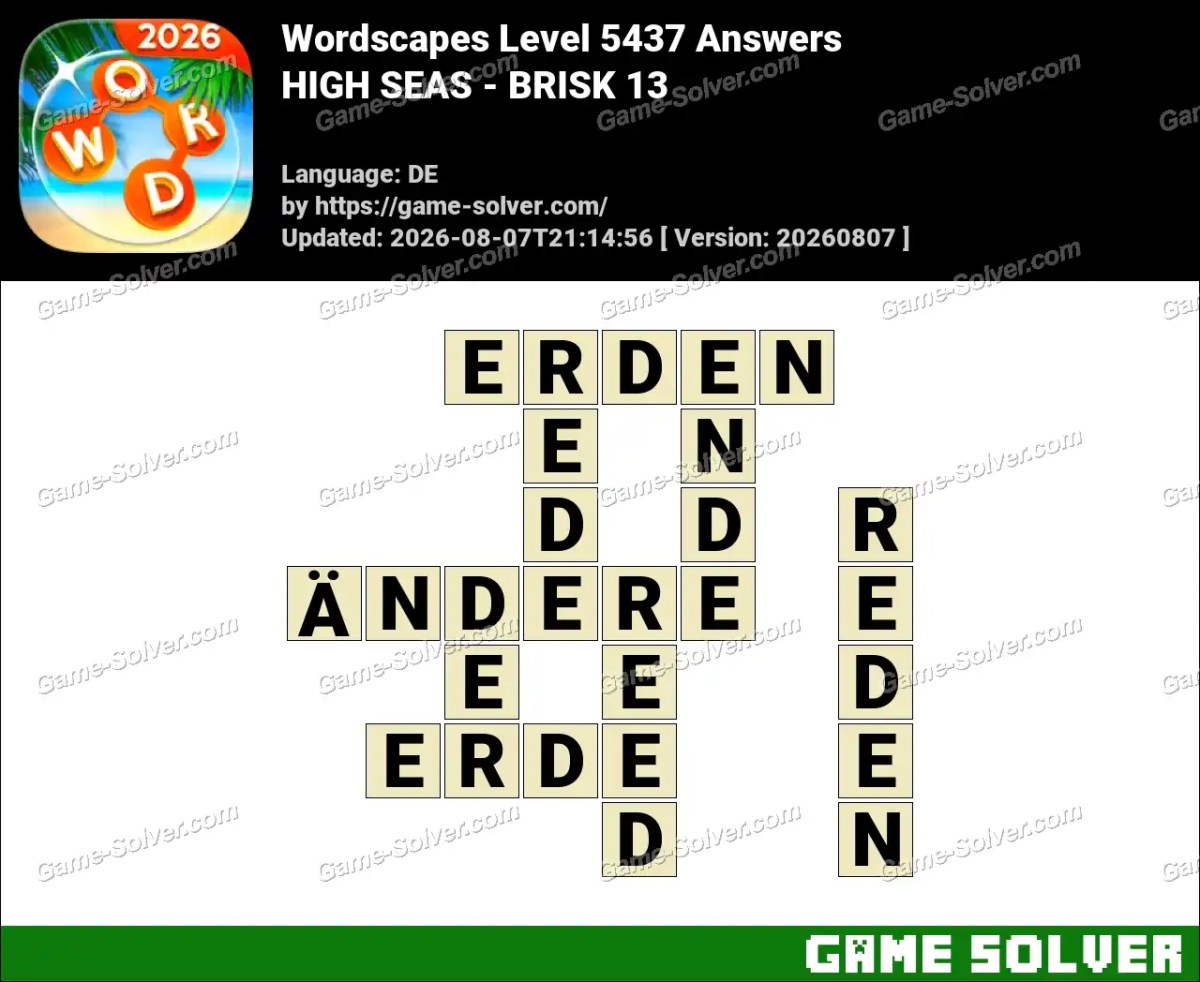 Wordscapes Deutsche Level 5437 Answers — HIGH SEAS - BRISK 13