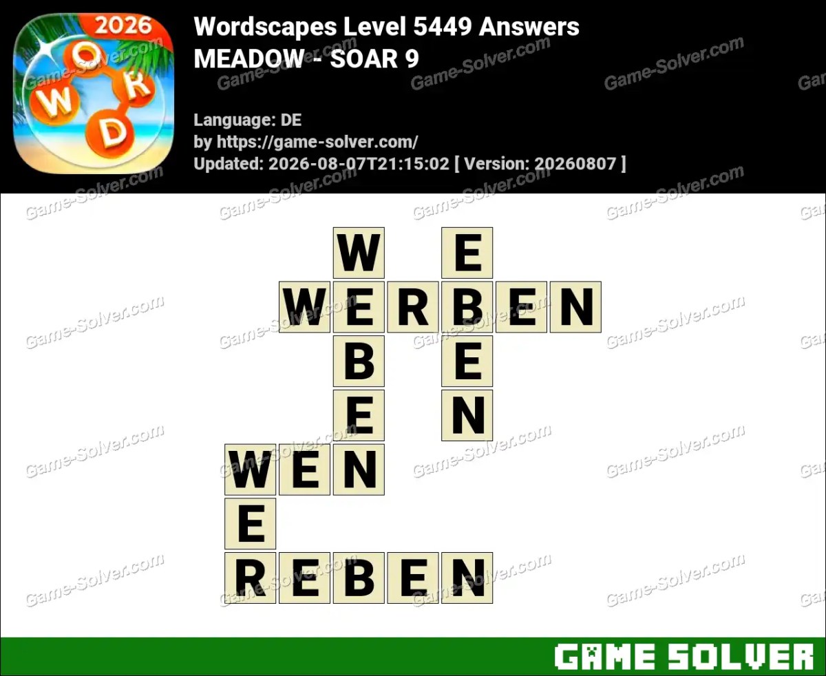 Wordscapes Deutsche Level 5449 Answers — MEADOW - SOAR 9 Wordscapes Deutsche Level 5449 Answers — MEADOW - SOAR 9