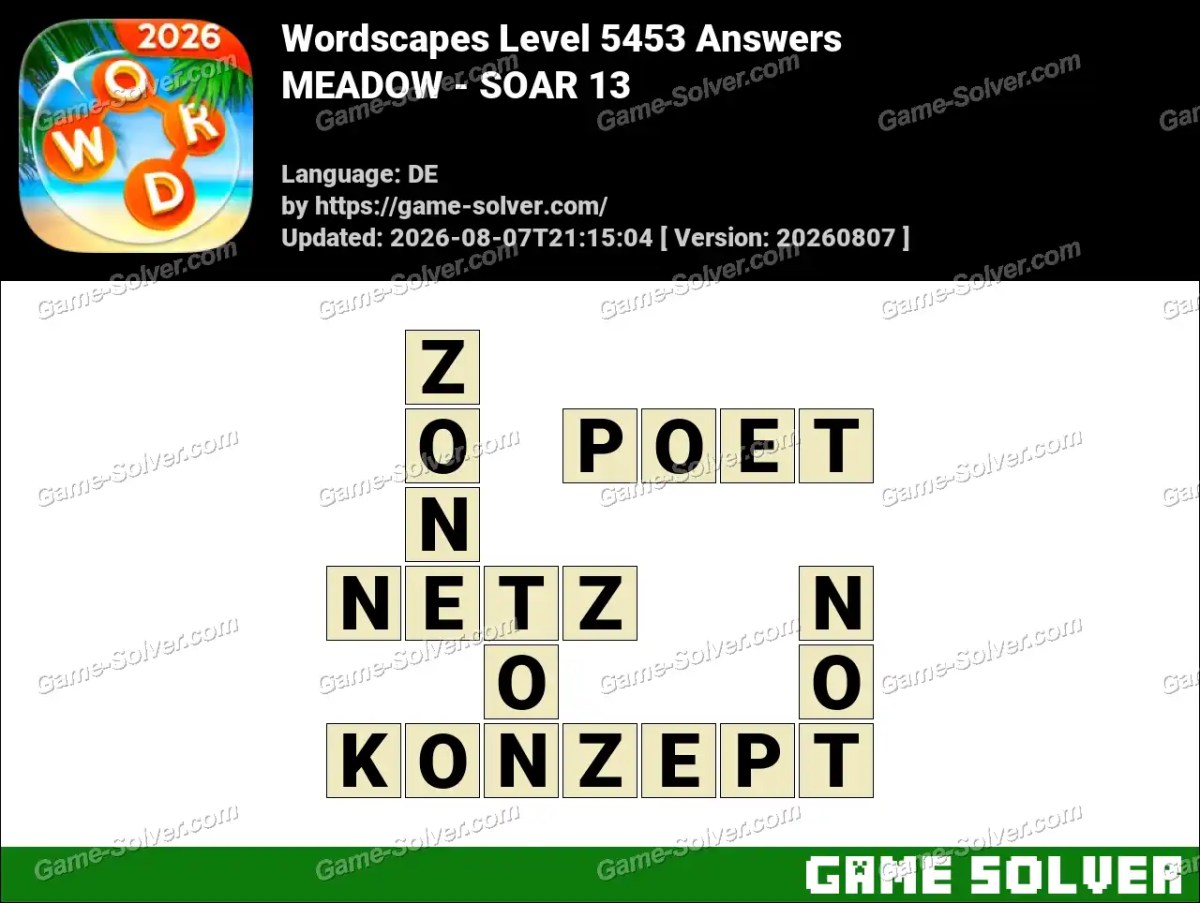 Wordscapes Deutsche Level 5453 Answers — MEADOW - SOAR 13