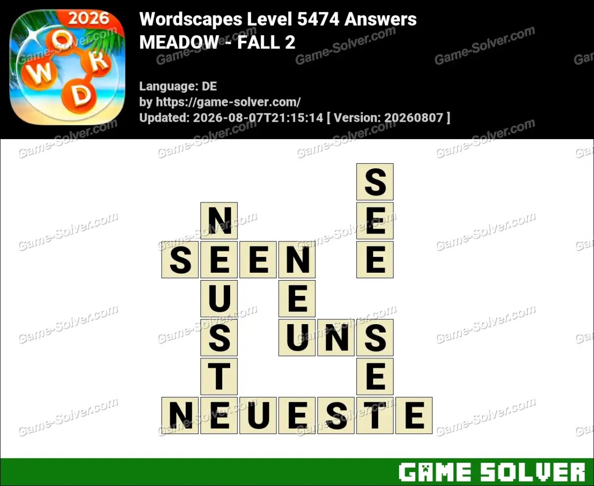 Wordscapes Deutsche Level 5474 Answers — MEADOW - FALL 2 Wordscapes Deutsche Level 5474 Answers — MEADOW - FALL 2