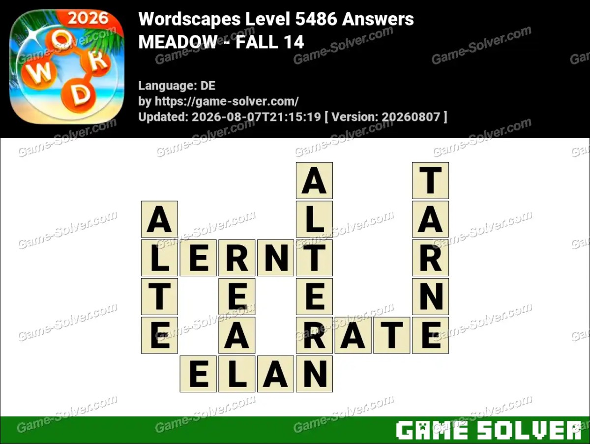 Wordscapes Deutsche Level 5486 Answers — MEADOW - FALL 14 Wordscapes Deutsche Level 5486 Answers — MEADOW - FALL 14