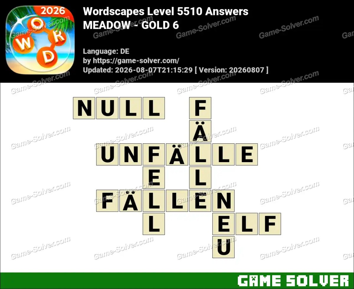 Wordscapes Deutsche Level 5510 Answers — MEADOW - GOLD 6