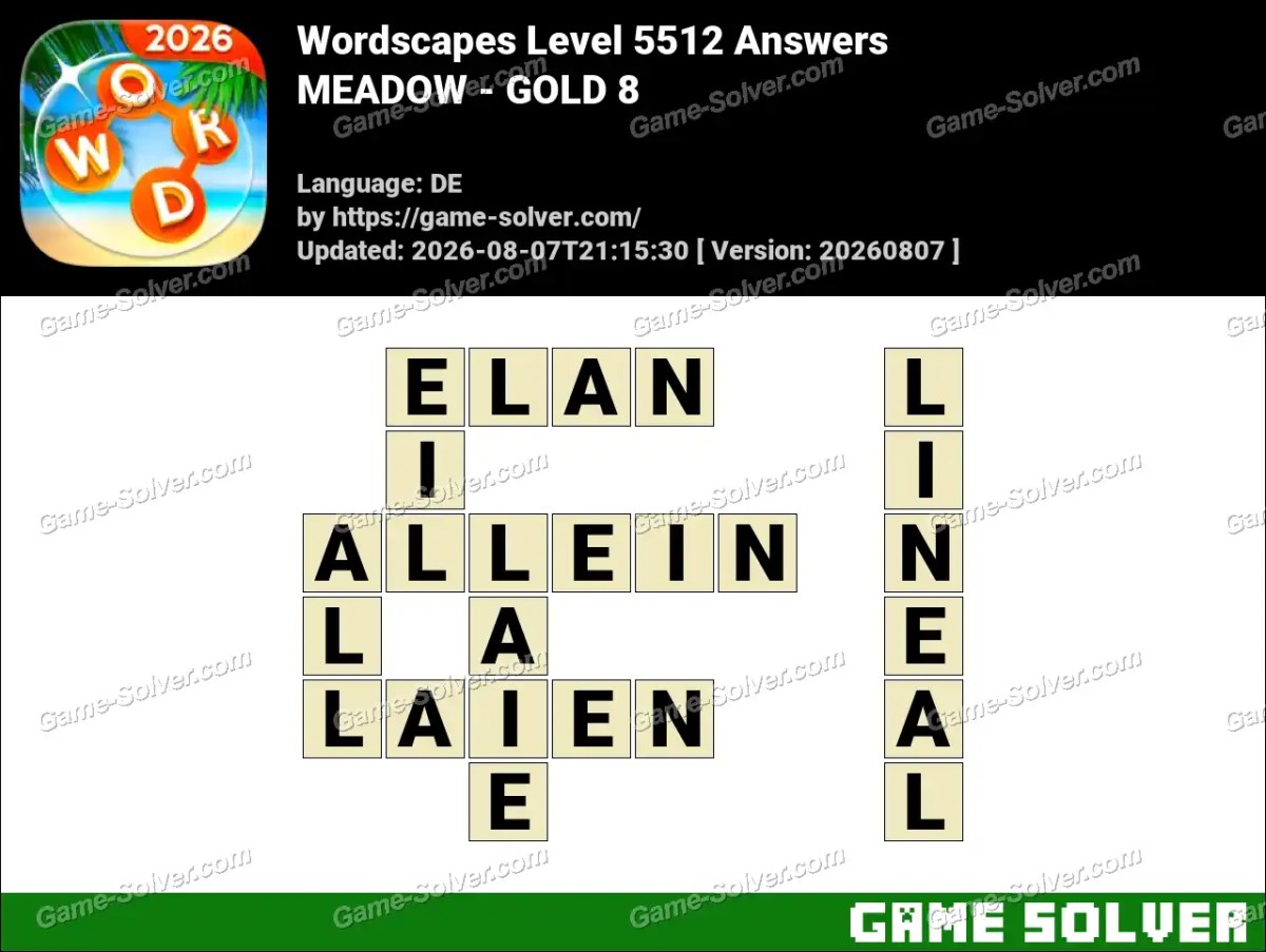Wordscapes Deutsche Level 5512 Answers — MEADOW - GOLD 8