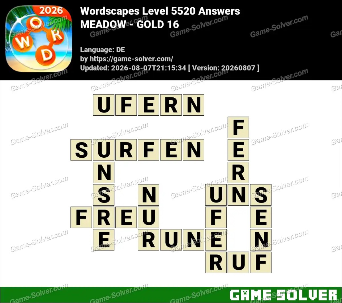 Wordscapes Deutsche Level 5520 Answers — MEADOW - GOLD 16