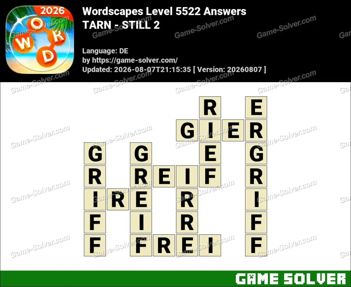Wordscapes Deutsche Level 5522 Answers — TARN - STILL 2
