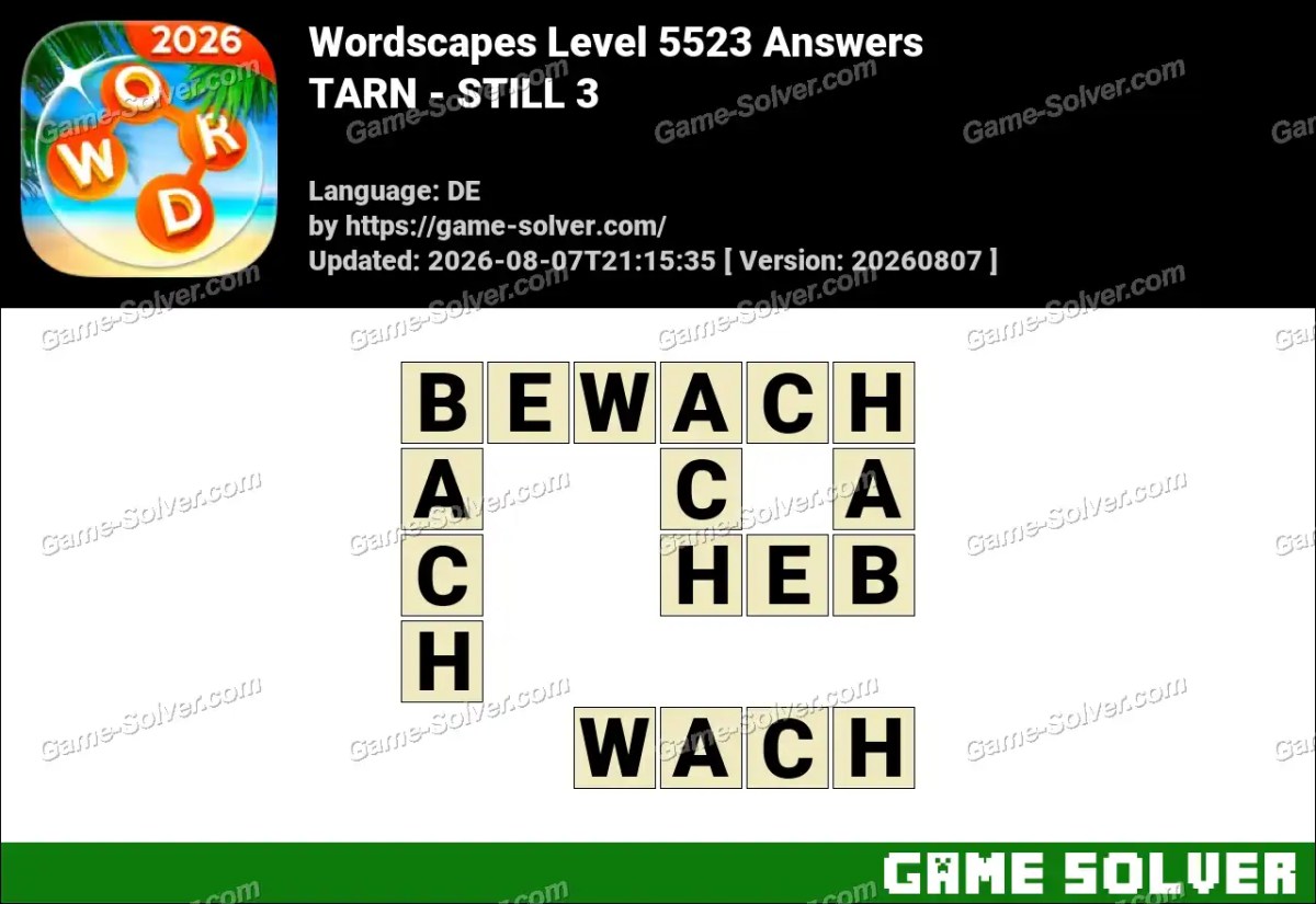 Wordscapes Deutsche Level 5523 Answers — TARN - STILL 3