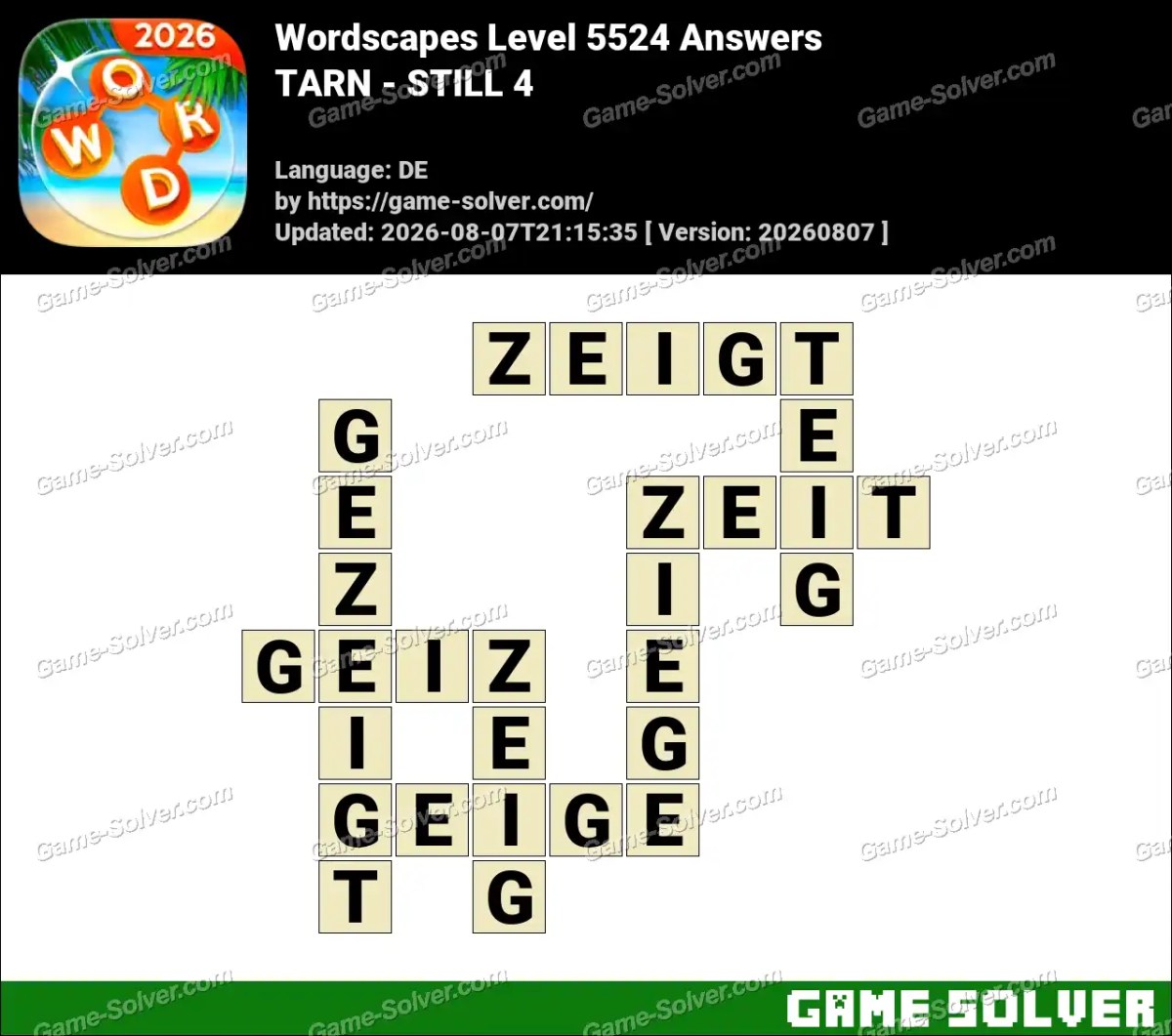 Wordscapes Deutsche Level 5524 Answers — TARN - STILL 4