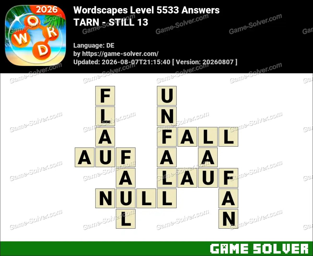 Wordscapes Deutsche Level 5533 Answers — TARN - STILL 13