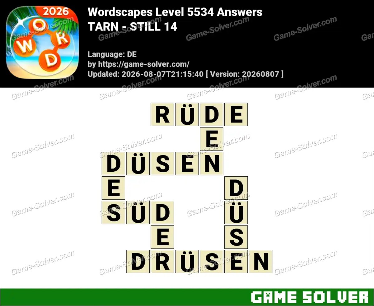 Wordscapes Deutsche Level 5534 Answers — TARN - STILL 14