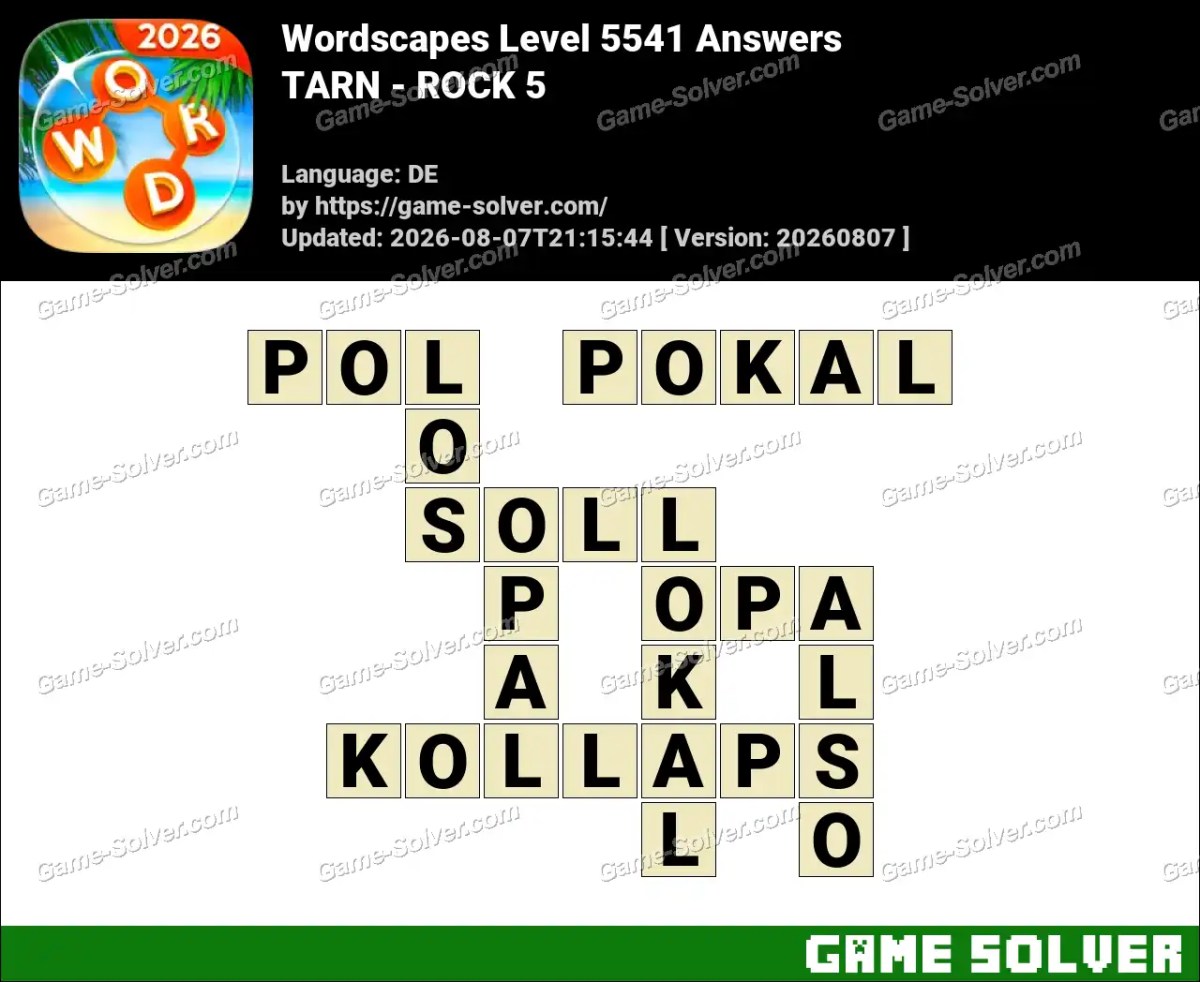 Wordscapes Deutsche Level 5541 Answers — TARN - ROCK 5