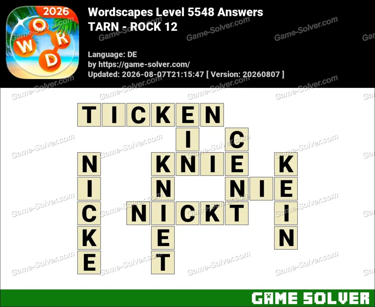 Wordscapes Deutsche Level 5548 Answers — TARN - ROCK 12