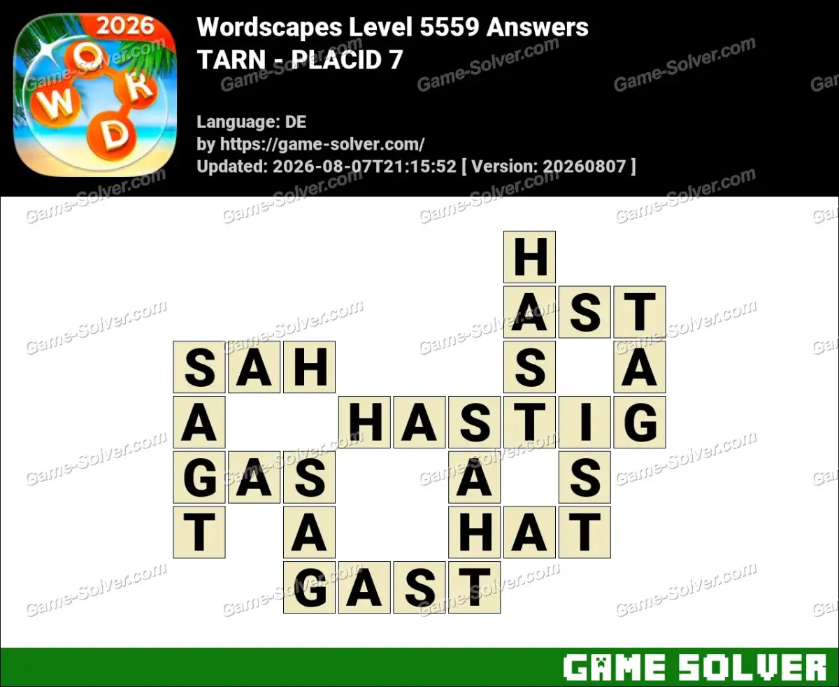 Wordscapes Deutsche Level 5559 Answers — TARN - PLACID 7