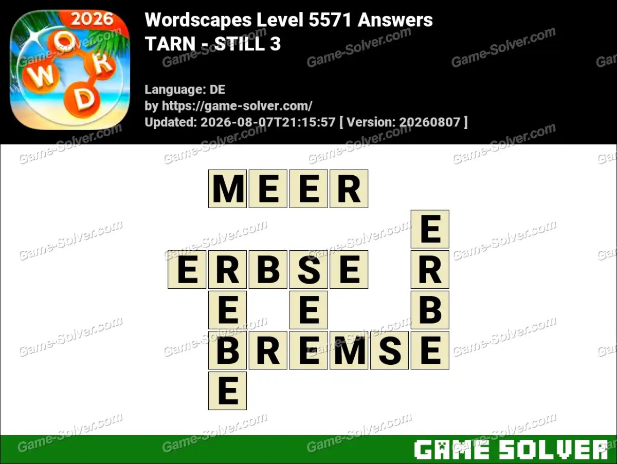 Wordscapes Deutsche Level 5571 Answers — TARN - STILL 3 Wordscapes Deutsche Level 5571 Answers — TARN - STILL 3