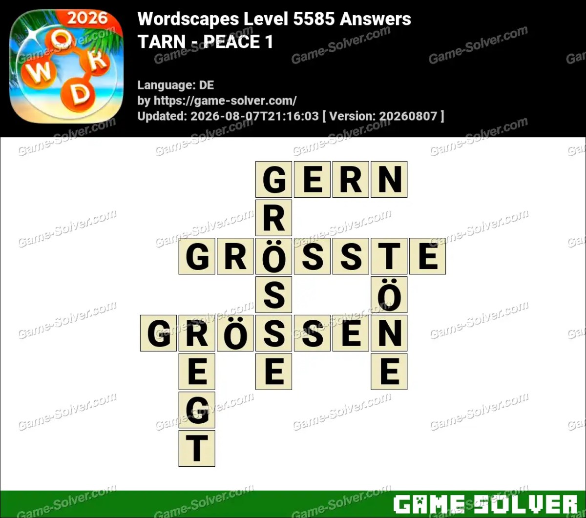 Wordscapes Deutsche Level 5585 Answers — TARN - PEACE 1 Wordscapes Deutsche Level 5585 Answers — TARN - PEACE 1