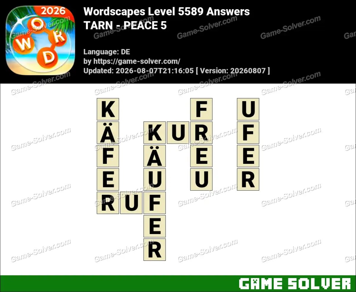 Wordscapes Deutsche Level 5589 Answers — TARN - PEACE 5