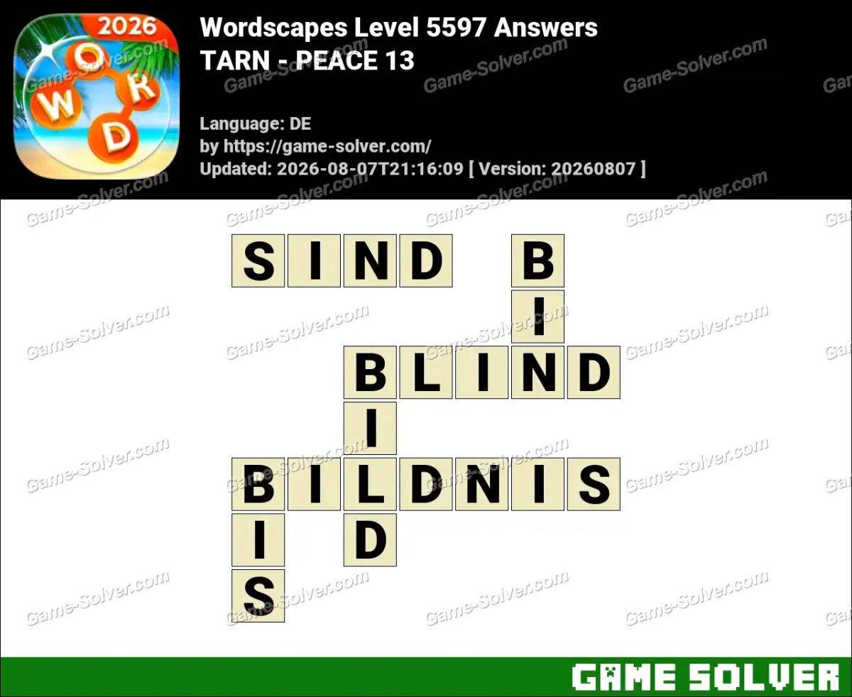 Wordscapes Deutsche Level 5597 Answers — TARN - PEACE 13 Wordscapes Deutsche Level 5597 Answers — TARN - PEACE 13