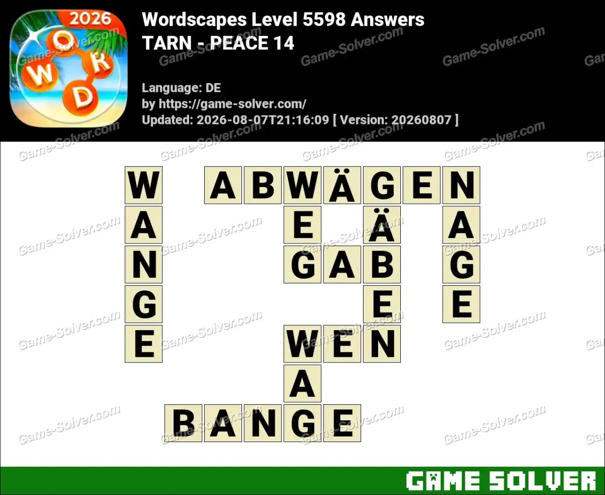 Wordscapes Deutsche Level 5598 Answers — TARN - PEACE 14