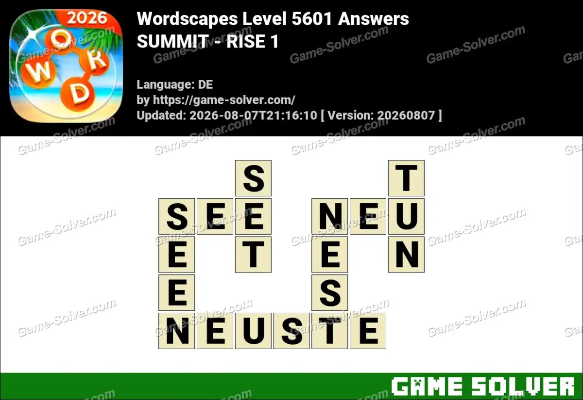 Wordscapes Deutsche Level 5601 Answers — SUMMIT - RISE 1